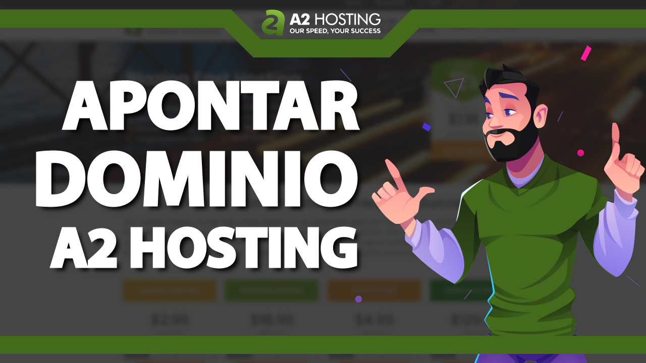 Como apontar um domínio para a A2 Hosting?
