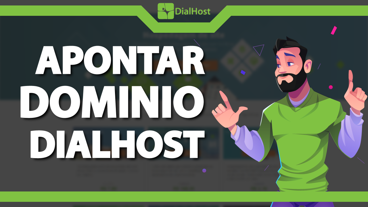 Como apontar um domínio para a Dialhost?
