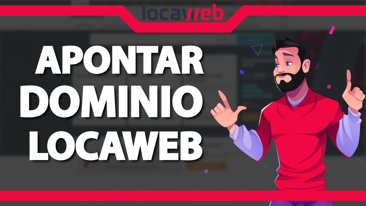 Como apontar um domínio para a Locaweb?