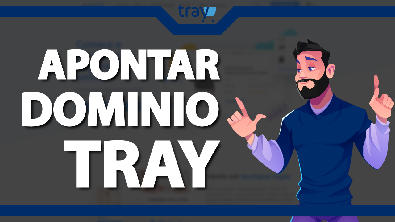 Como apontar um domínio para a Tray?