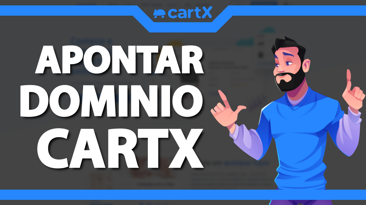 Como apontar um domínio para o CartX?