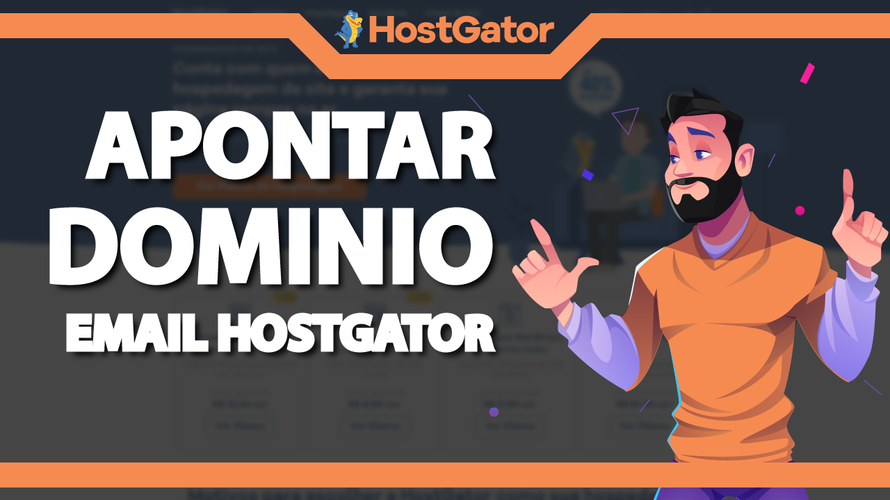Como apontar um domínio para o Email da Hostgator?