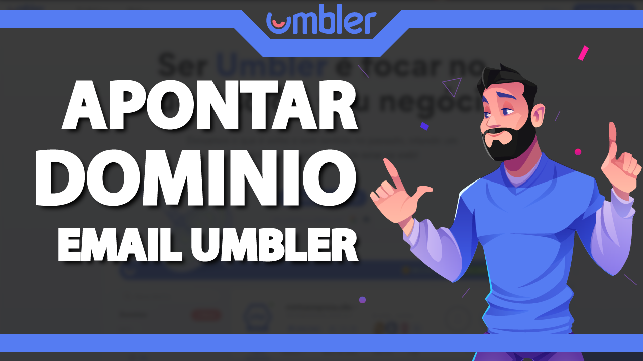 Como apontar um domínio para o Email da Umbler?