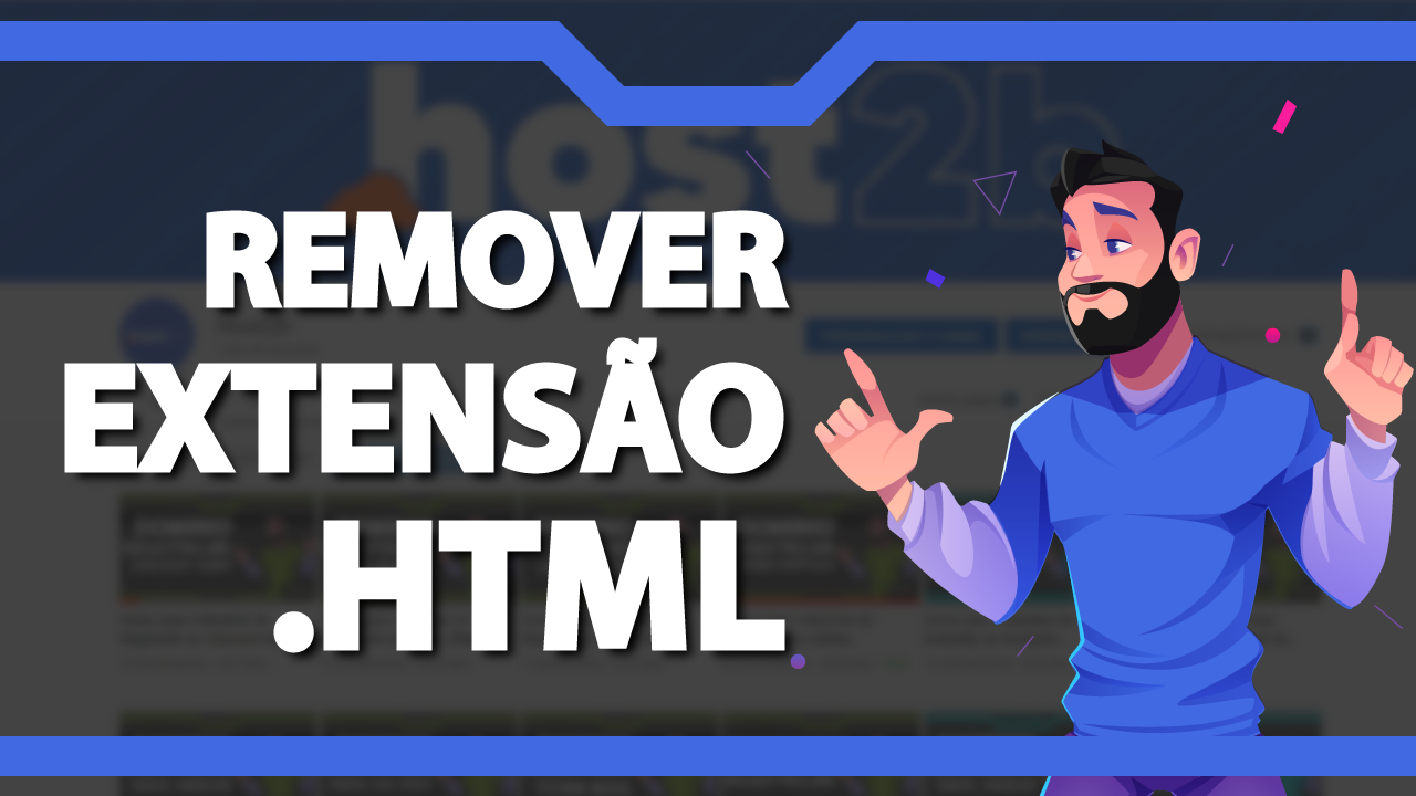 Como remover a extensão .html da URL do site