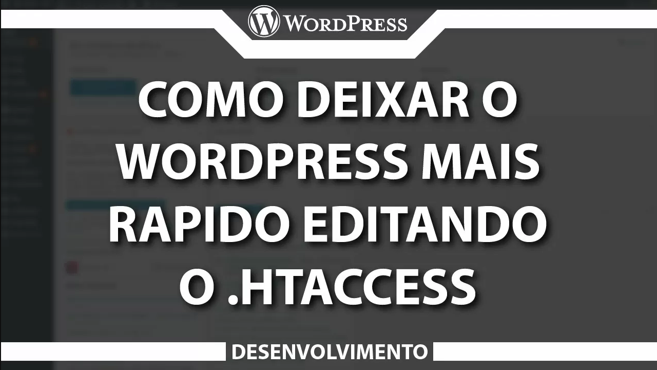 Como deixar o seu site mais rápido com Htaccess