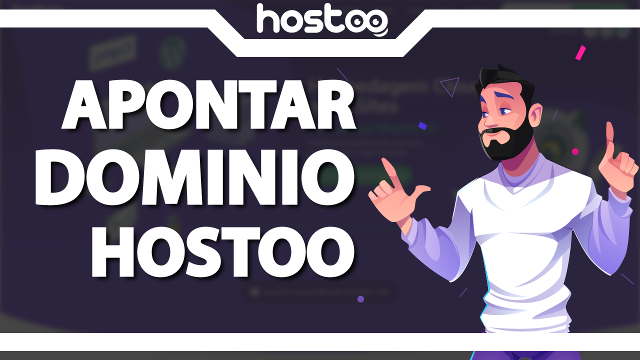 Como apontar um domínio para a Hostoo?