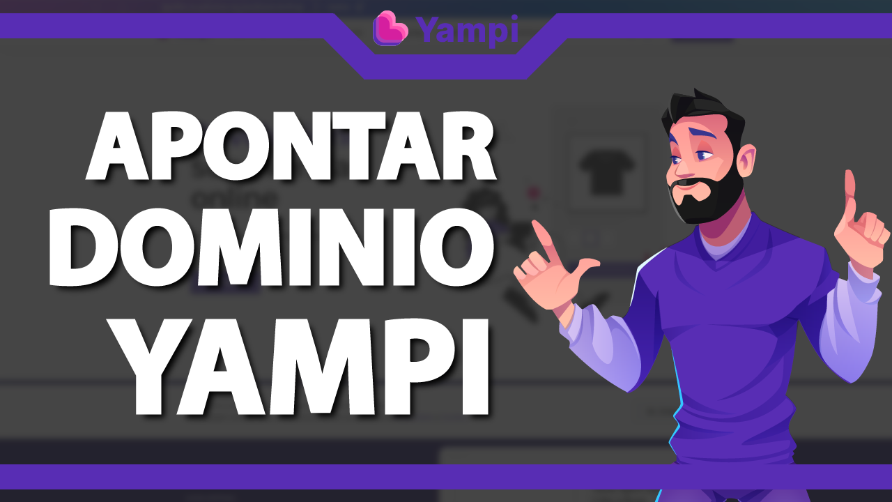 Como apontar um domínio para a Yampi?