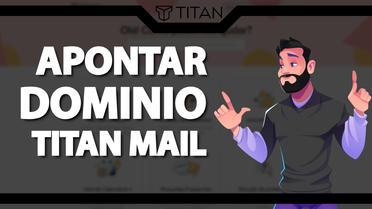 Como apontar um domínio para o Titan Mail?